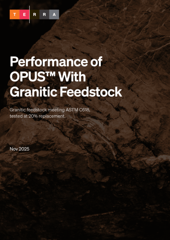 Performance of OPUS™ With Granitic Feedstock